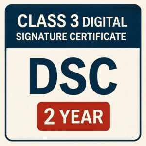 Class 3 Digital Signature Certificate DSC Price 2 Year