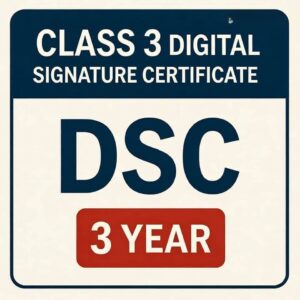 Class 3 Digital Signature Certificate DSC Price 3 Year